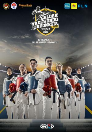 Kejuaraan GELORA TAEKWONDO INDONESIA CHAMPIONSHIP 2025 GRIND ti-garudajaya.com